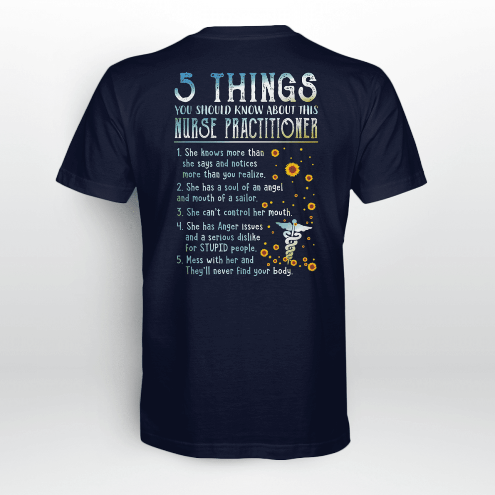 5 Things You Should know about This Nurse Practitioner T-shirt Funny Gift For Nurses T-Shirt