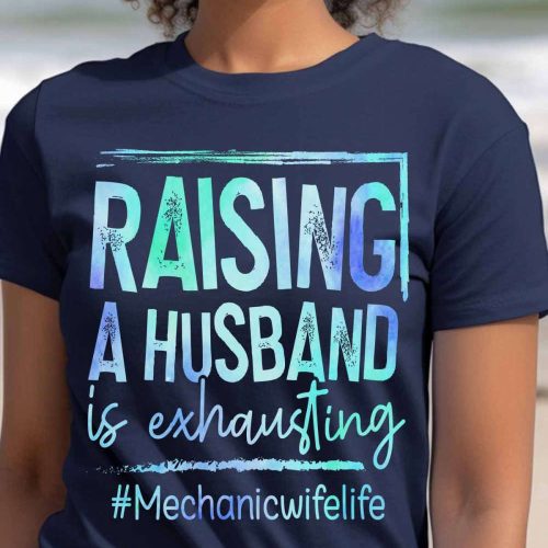 Awesome Mechanic’s Wife Life T-Shirt For Men And Women