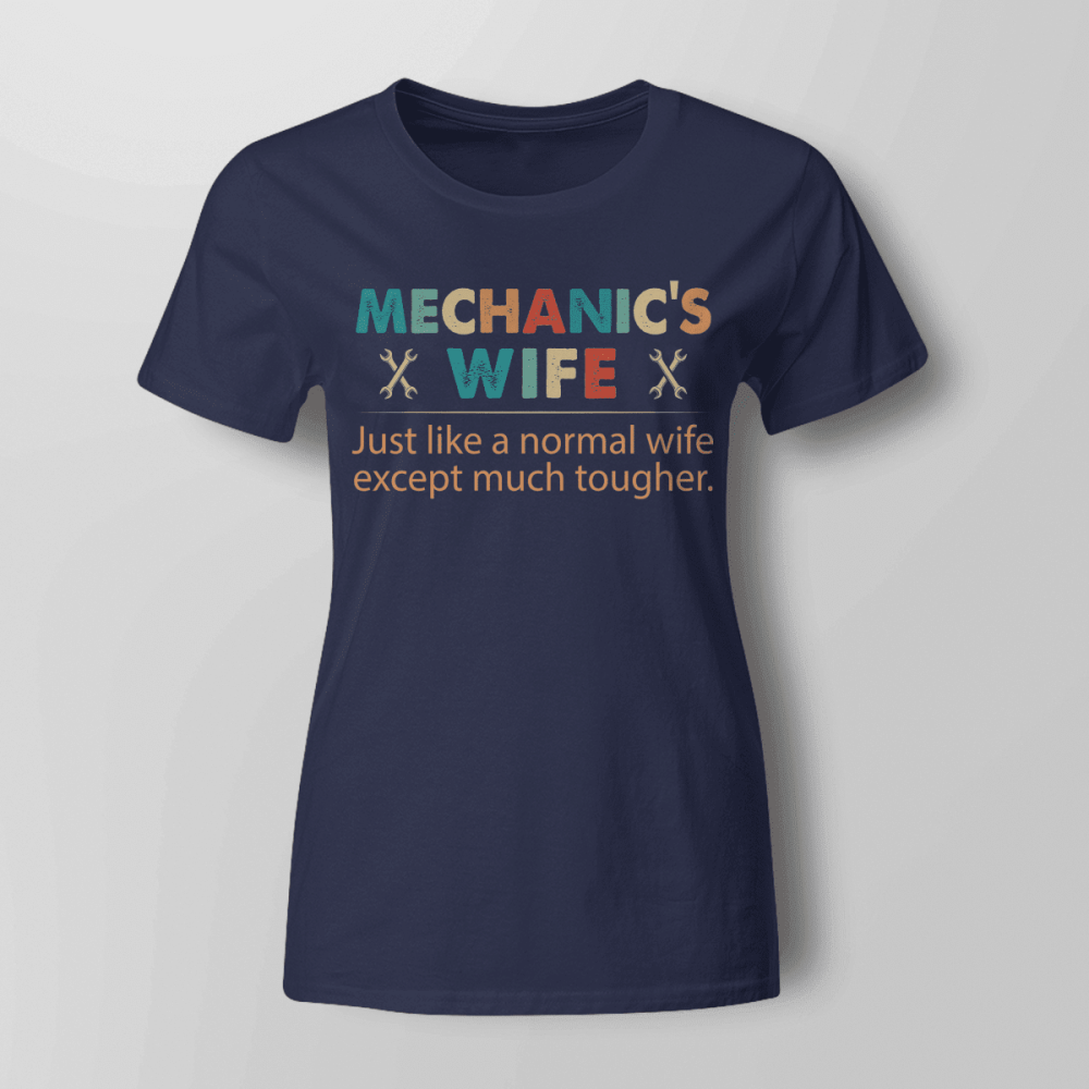 Awesome Mechanic’s Wife T-shirt For Men And Women