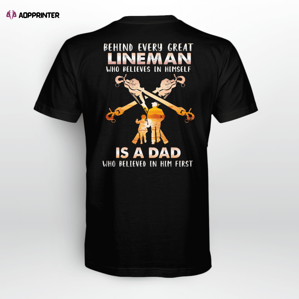 Behind Every Great Lineman Who Believes In Herself T-shirt For Men And Women