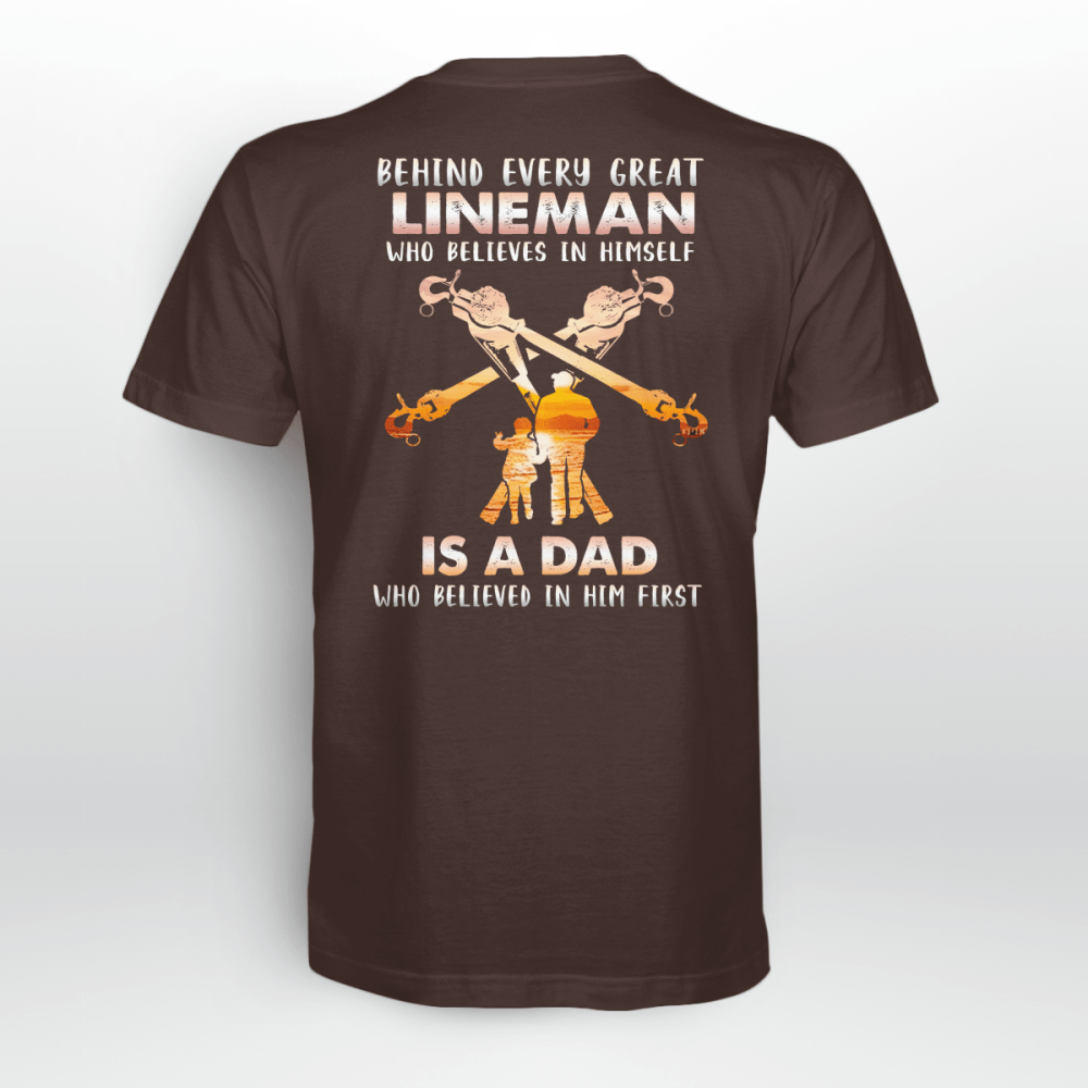 Behind Every Great Lineman Who Believes In Herself T-shirt For Men And Women