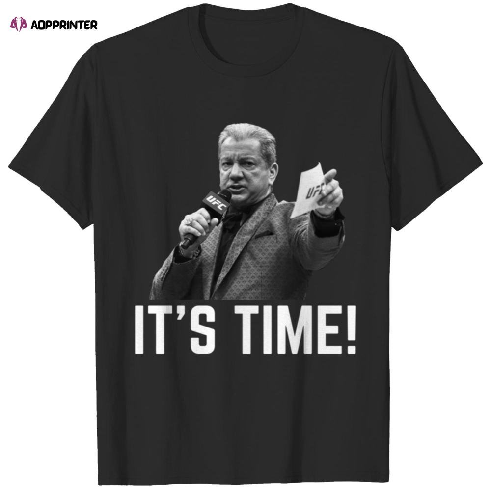 Bruce Buffer It’s Time! – Ufc – T-Shirt