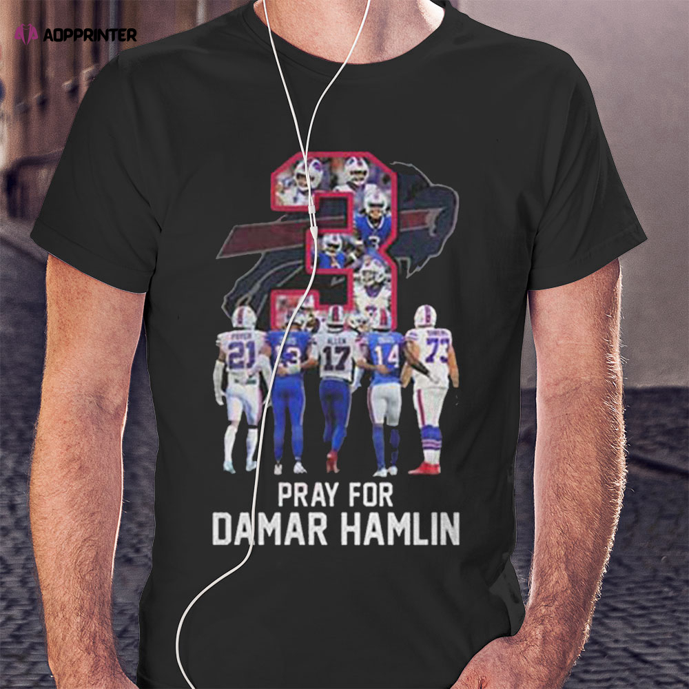 Buffalo Bills Pray For Damar Hamlin Shirt