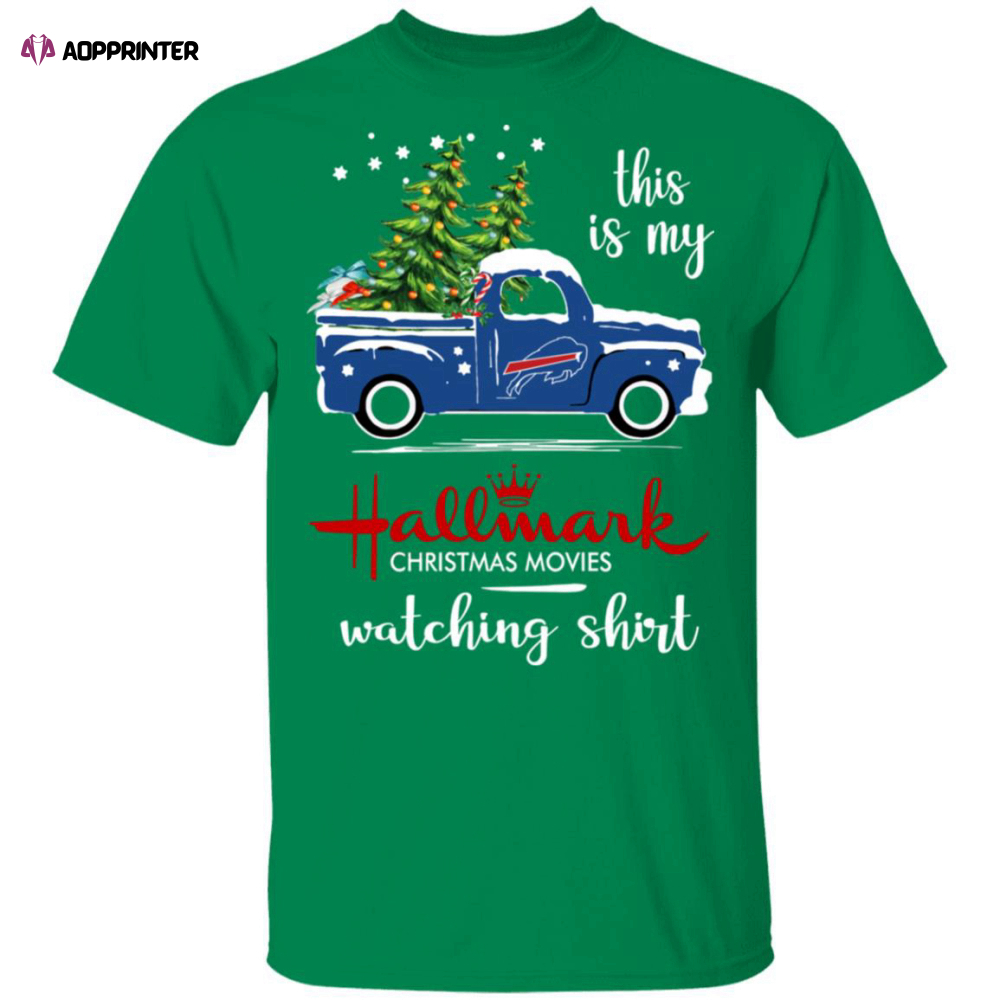 Buffalo Bills This Is My Hallmark Christmas Movies Watching Shirt