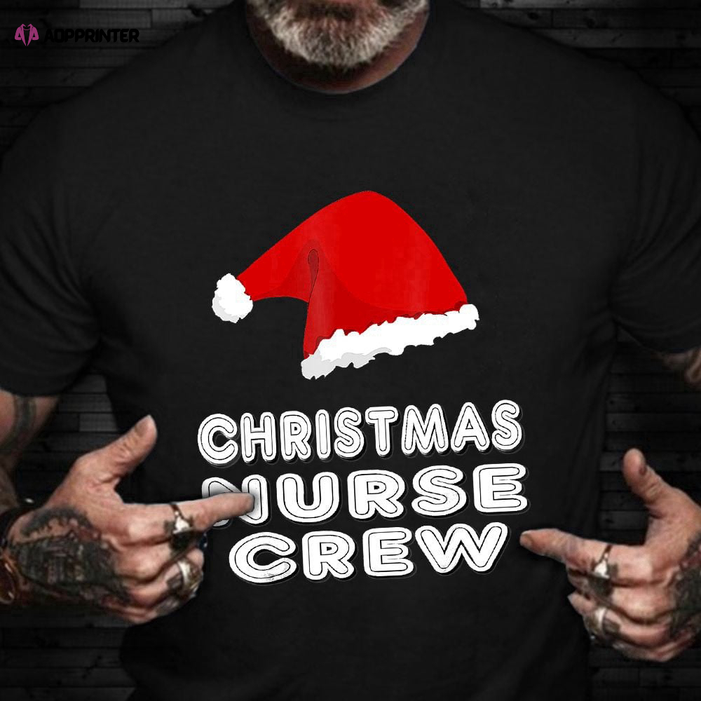 Christmas Nurse Crew T-Shirt Santa Hat Cute Christmas Shirts Nurses Week 2023 Gift Ideas