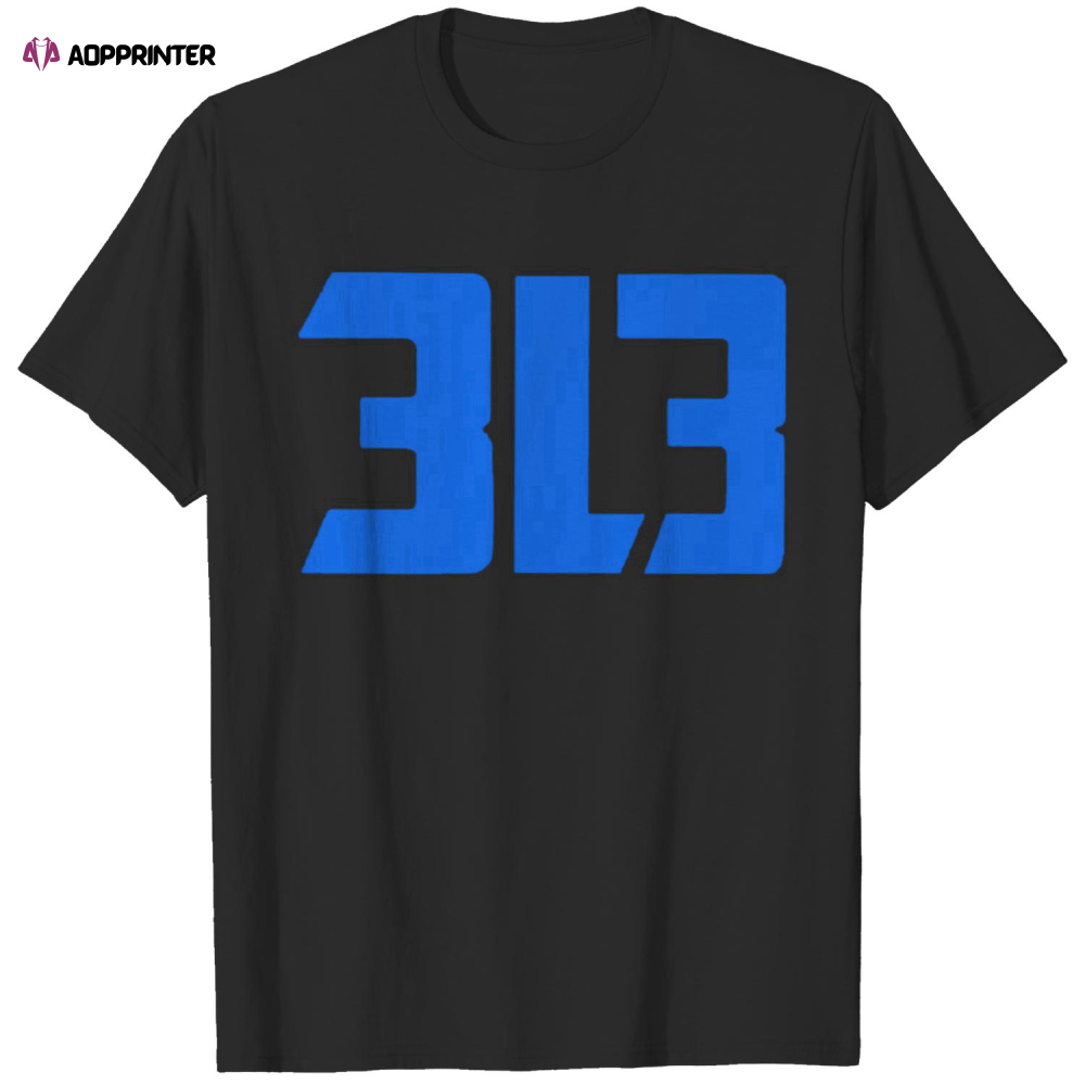 Detroit Lions 313 Shirt, Dan Campbell 313 Shirt, 313 Shirt