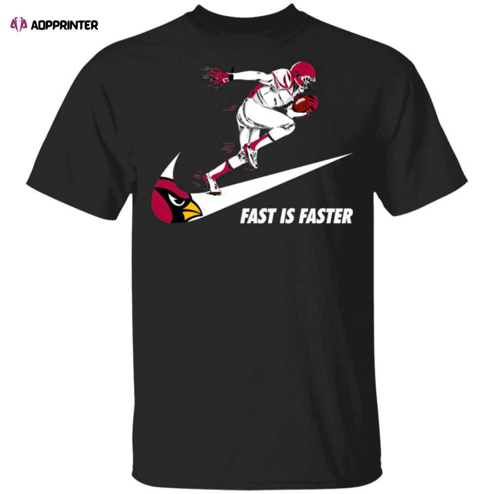 Fast Is Faster Strong Arizona Cardinals Nike Shirt, Hoodie