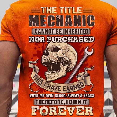 Forever Mechanic Orange T-shirt For Men And Women