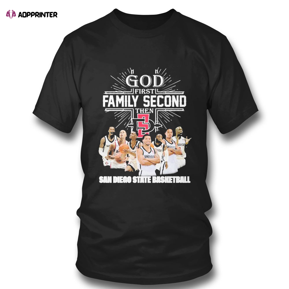 God First Family Second Then Team Sport San Diego State Basketball T-shirt