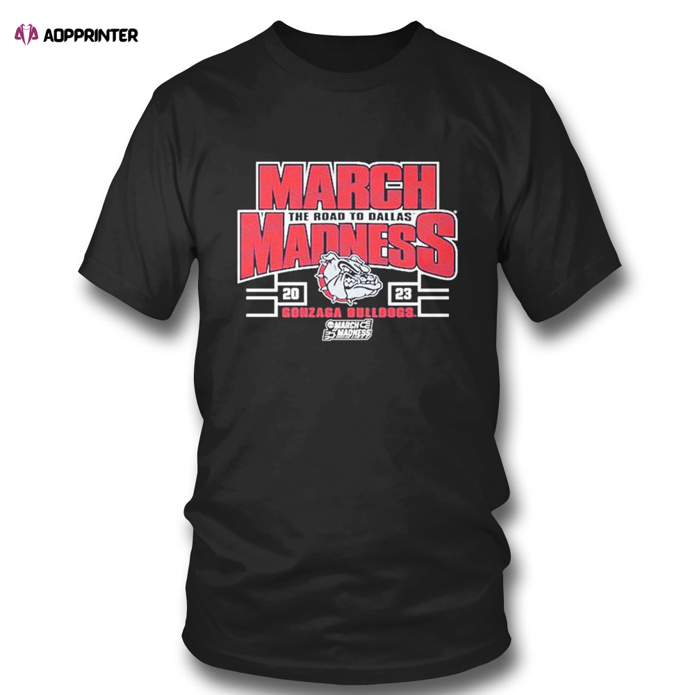Gonzaga Bulldogs 2023 Ncaa Womens Basketball Tournament March Madness T-shirt