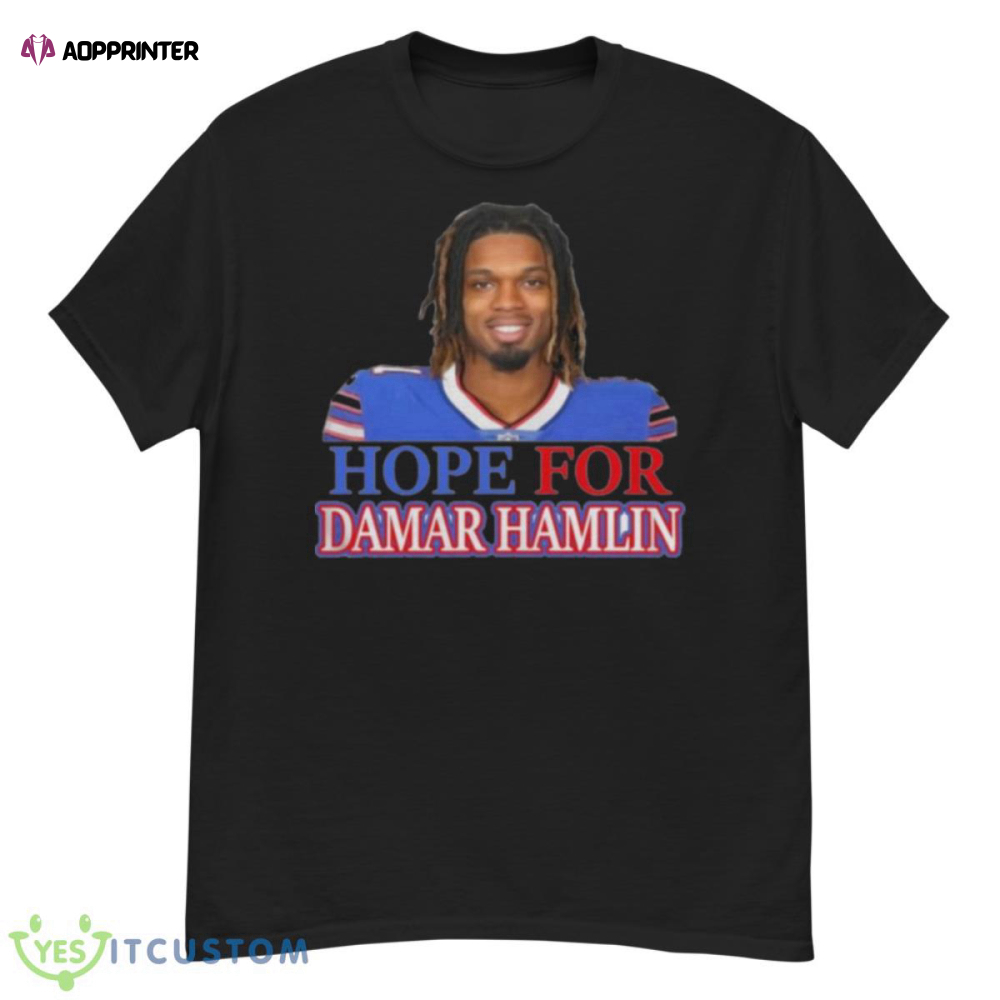 Hope For Damar Hamlin Buffalo Bills Shirt