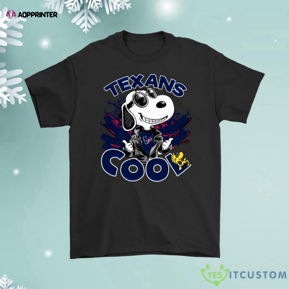 Houston Texans Snoopy Joe Cool Were Awesome Shirt