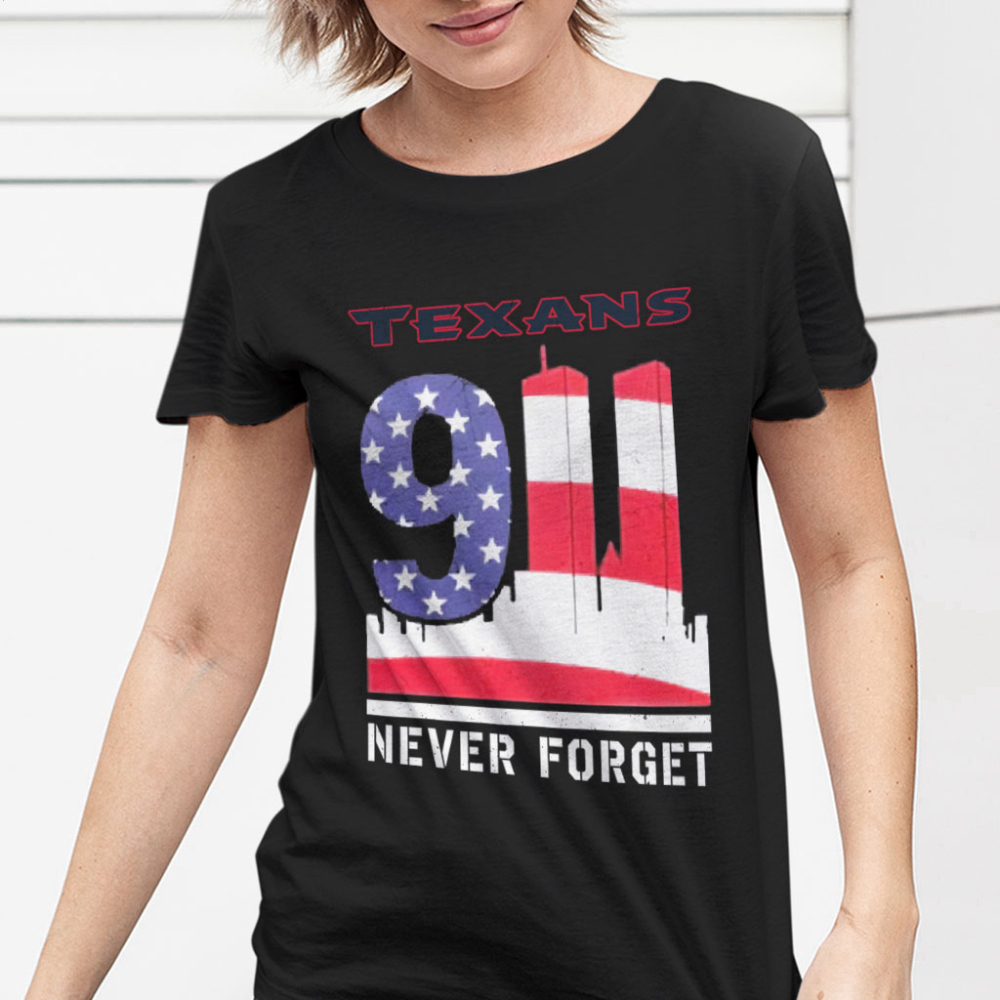 Houston Texans T Shirt Never Forget Patriot Day Vintage Shirt Memories Shirt