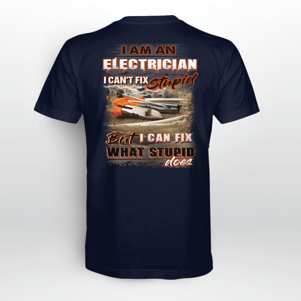 I Am An Electrician T-shirt For Men And Women