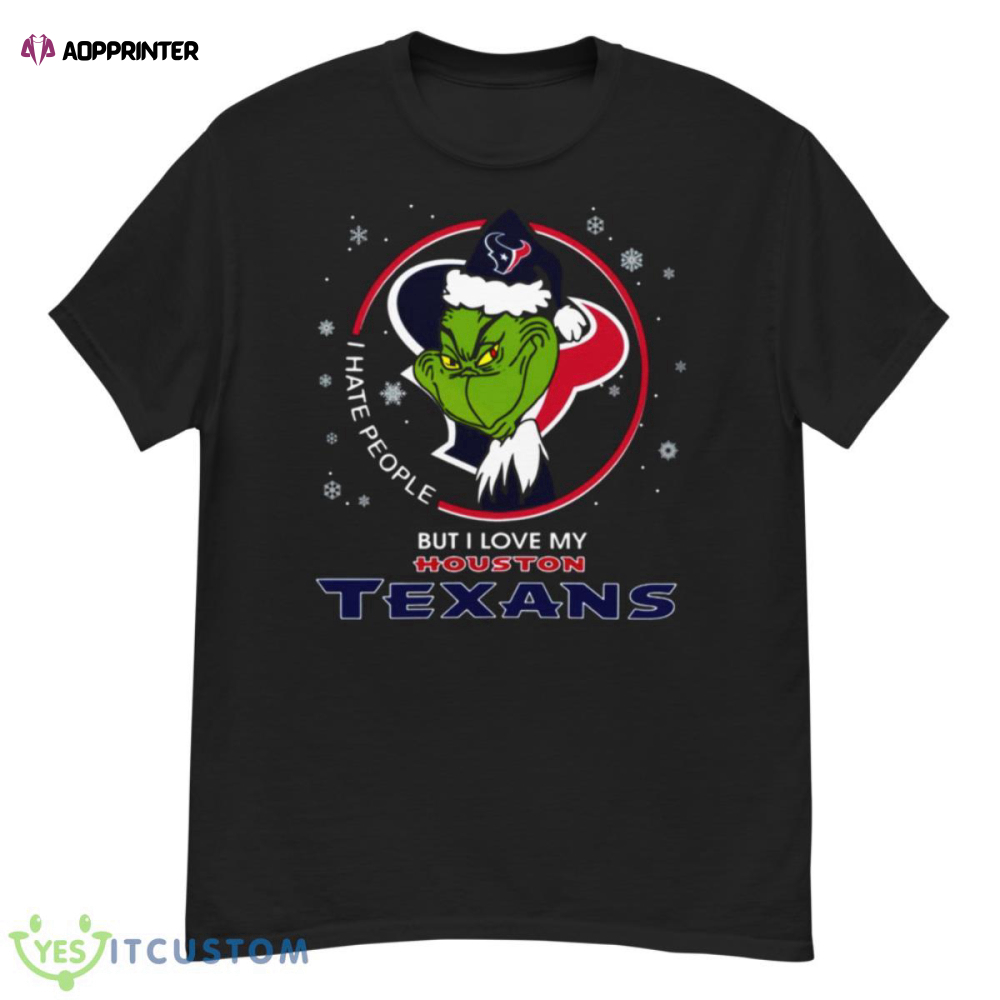 I Hate People But I Love My Houston Texans Shirt