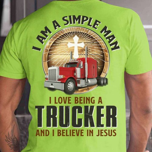 I Love Being A Trucker Lime Trucker T-shirt For Men And Women