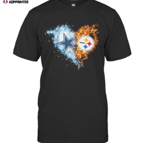 Love Dallas Cowboys Vs Pittsburgh Steelers Water Fire T-Shirt