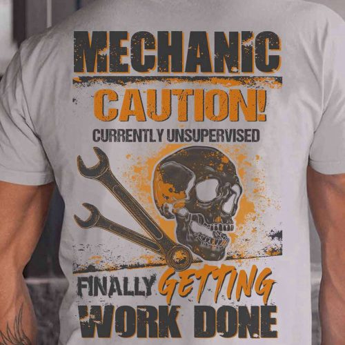 Mechanic Caution! Ash Grey  T-shirt For Men And Women