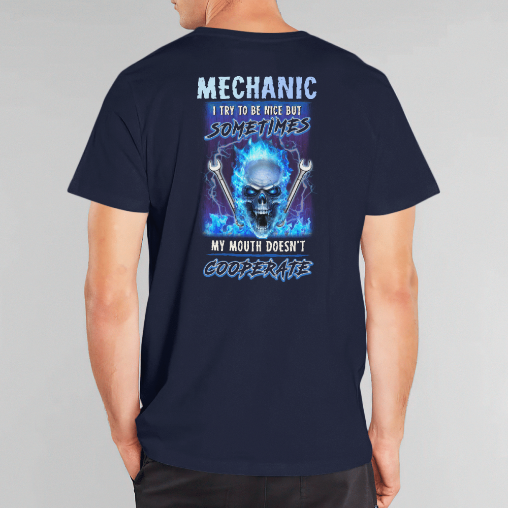 Mechanic I Try to be Nice Navy Blue Mechanic T-shirt For Men And Women