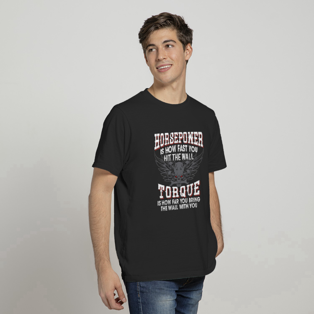 Mechanic T-Shirt Horsepower Torque Funny T-Shirt For Men And Women