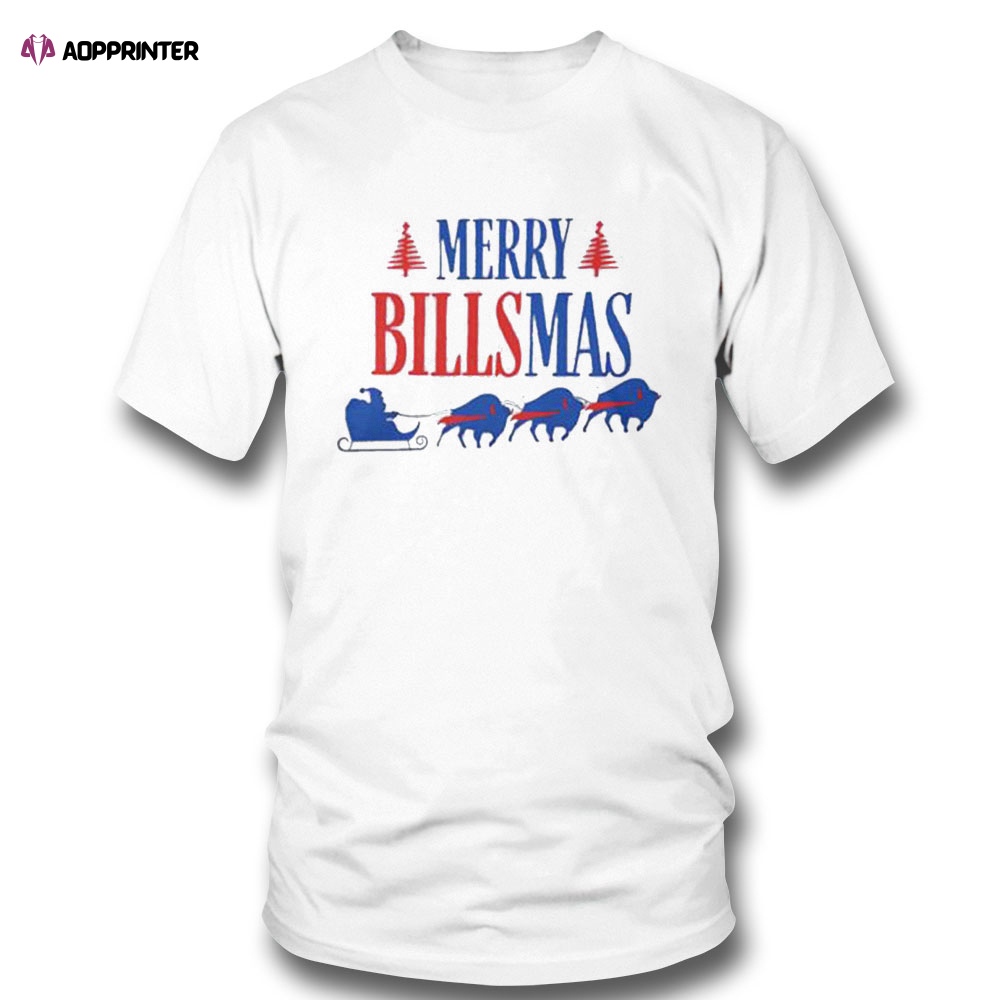 Merry Billsmas Merry Christmas Buffalo Bills Shirt