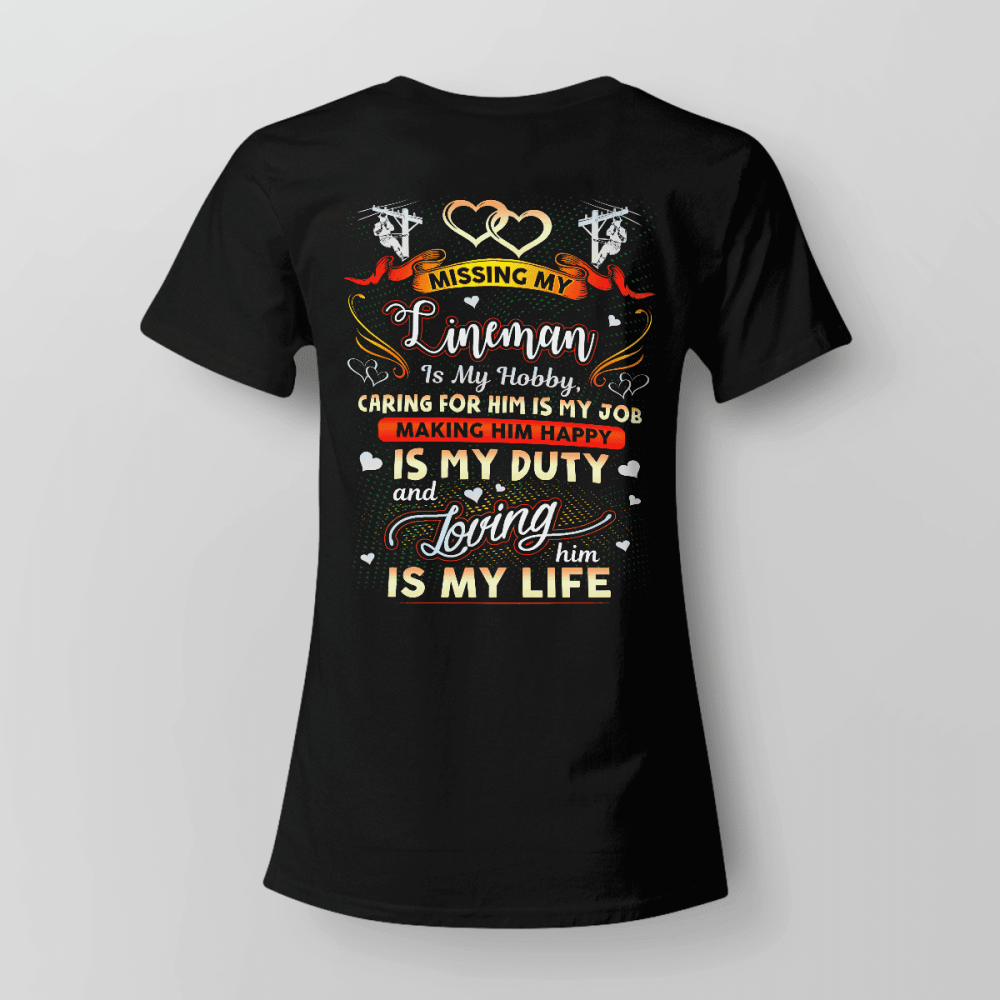 Missing My Lineman Is My Hobby T-shirt For Men And Women