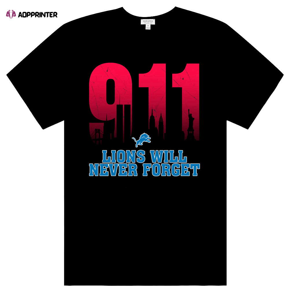 NFL 911 Detroit Lions Will Never Forget Shirt Anniversary