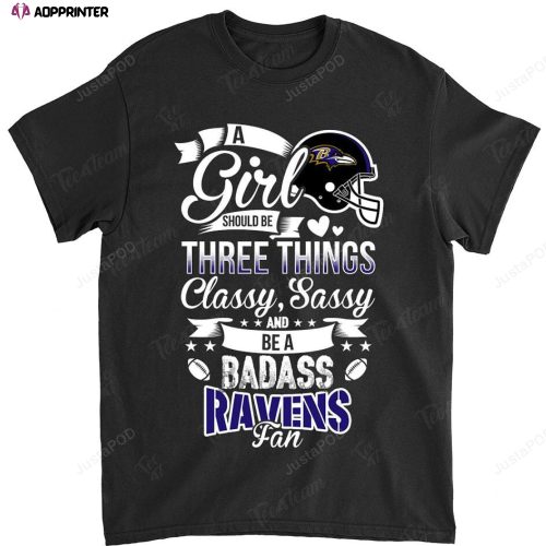 NFL Baltimore Ravens A Girl Should Be Three Things T-Shirt