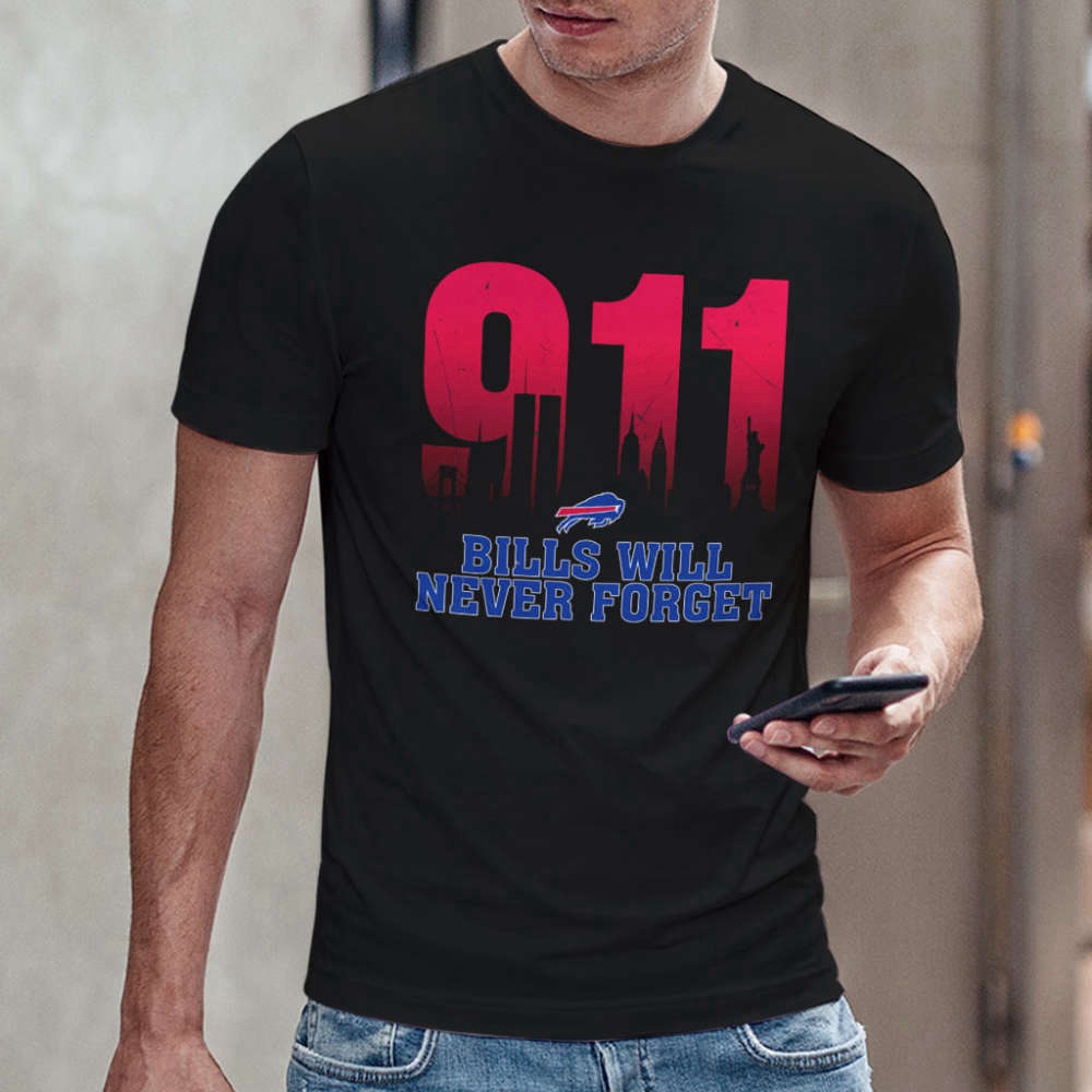 NFL Buffalo Bills Shirts 911 Will Never Forget Anniversary