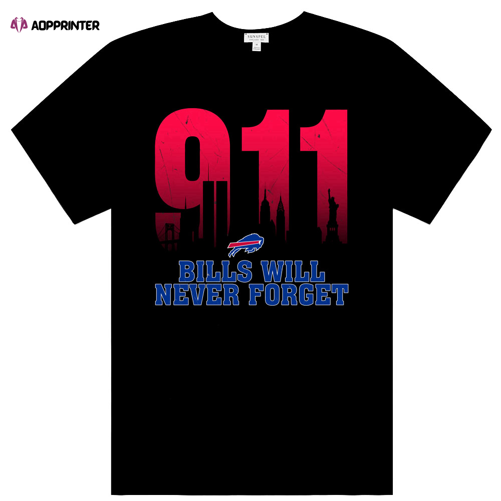 NFL Buffalo Bills Shirts 911 Will Never Forget Anniversary