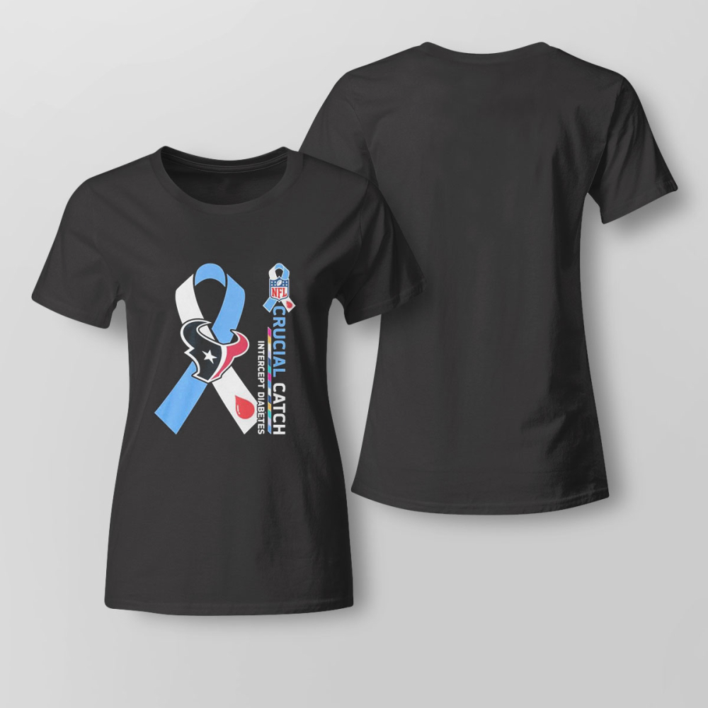 Nfl Houston Texans Crucial Catch Intercept Diabetes Shirt Longsleeve T-shirt