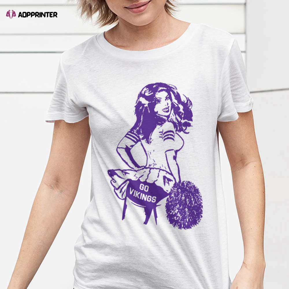 NFL Minnesota Vikings Cheerleader “Go Vikings” Shirt Gift For Fan