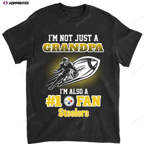 NFL Pittsburgh Steelers Not Just Daughter Also A Fan T-Shirt