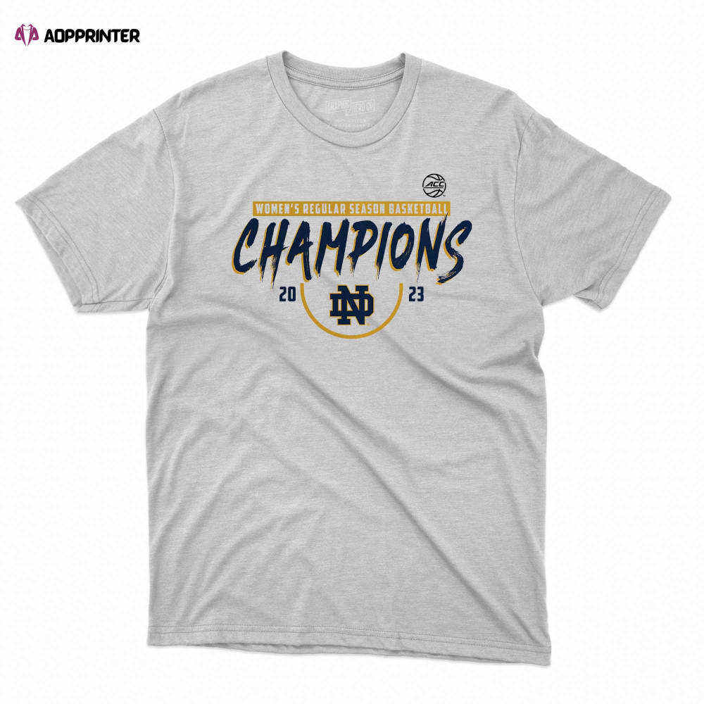 Notre Dame Fighting Irish Fanatics Branded 2023 Acc Women’s Basketball Regular Season Champions T-shirt