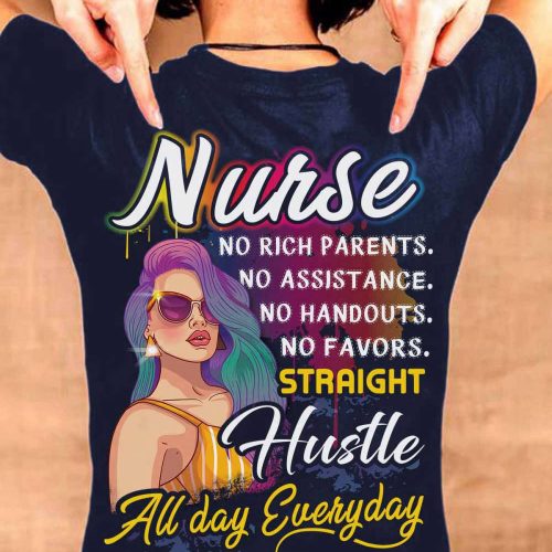 Nurse Hustle all day Everyday T-Shirt Gifts Funny Gift For Nurses T-Shirt