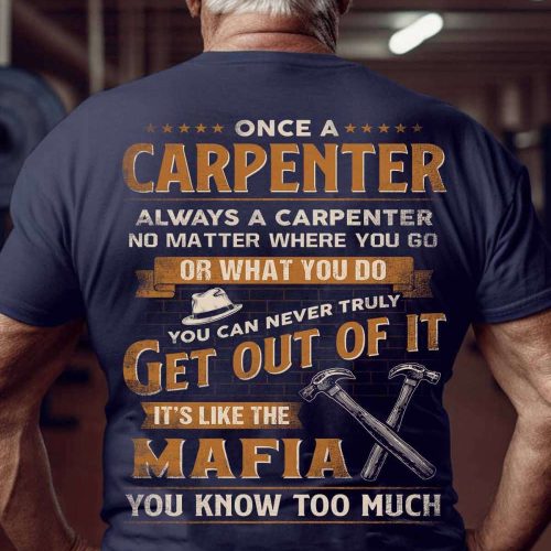 Carpenter I have a Black Belt in Sarcasm  Navy Blue   T-shirt For Men And Women