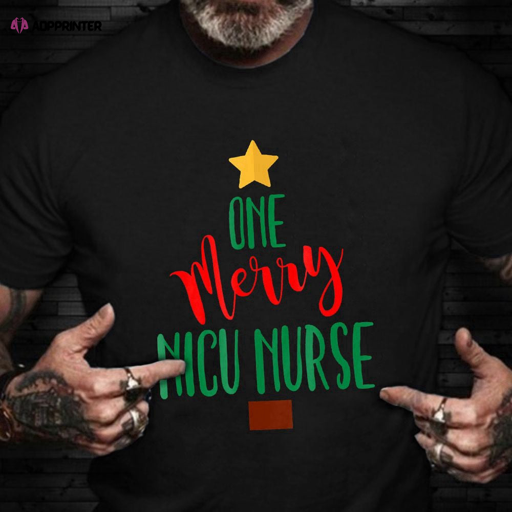 One Merry Nicu Nurse T-Shirt Best Friend Christmas Shirts Nurses Week 2023 Gift Ideas