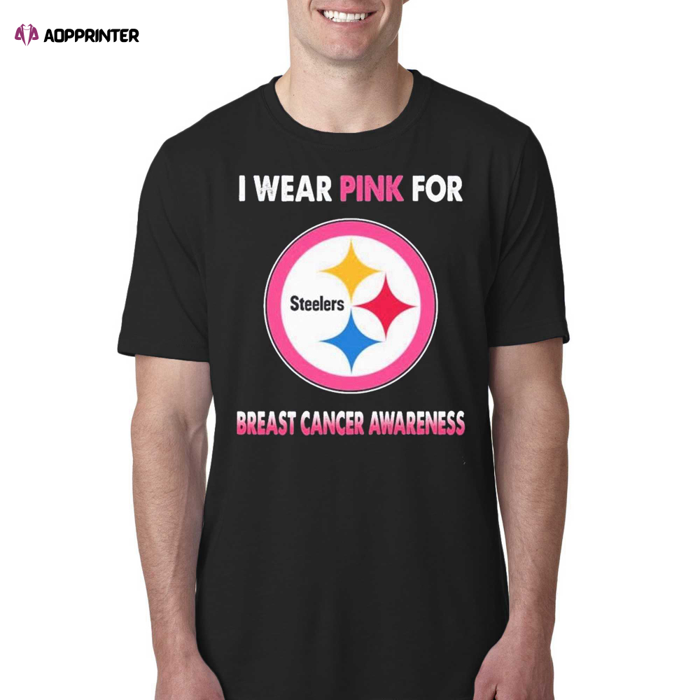 Pittsburgh Steelers I Wear Pink For Breast Cancer Awareness Shirt