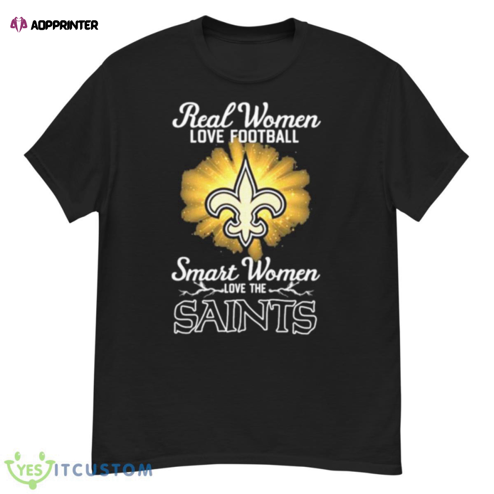 Real Women Love Football Smart Women Love The New Orleans Saints 2023 Logo Shirt