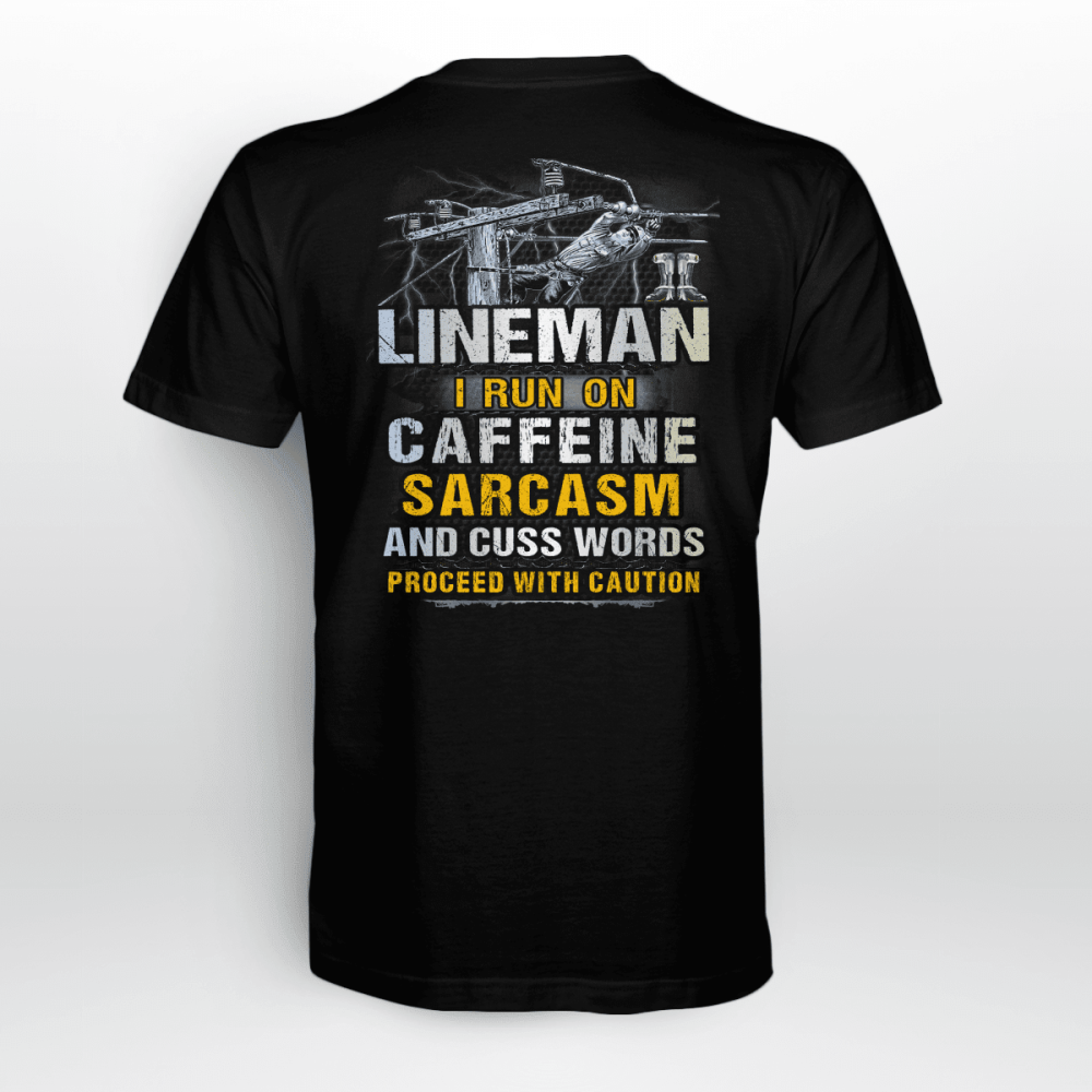 Sarcastic Lineman T-shirt For Men And Women