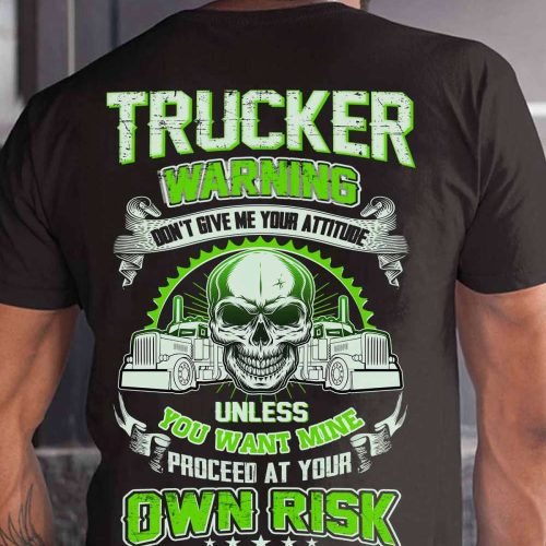 Sarcastic Trucker Black Trucker T-shirt Gift For Father And Truckers
