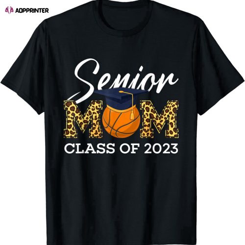 Senior Basketball Mom Class Of 2023 Leopard Graduation Boys T-Shirt