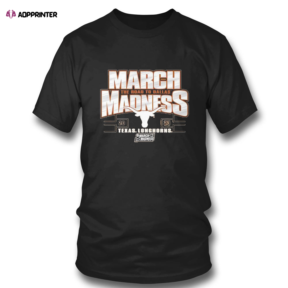 Texas Longhorns 2023 Ncaa Womens Basketball Tournament March Madness T-shirt