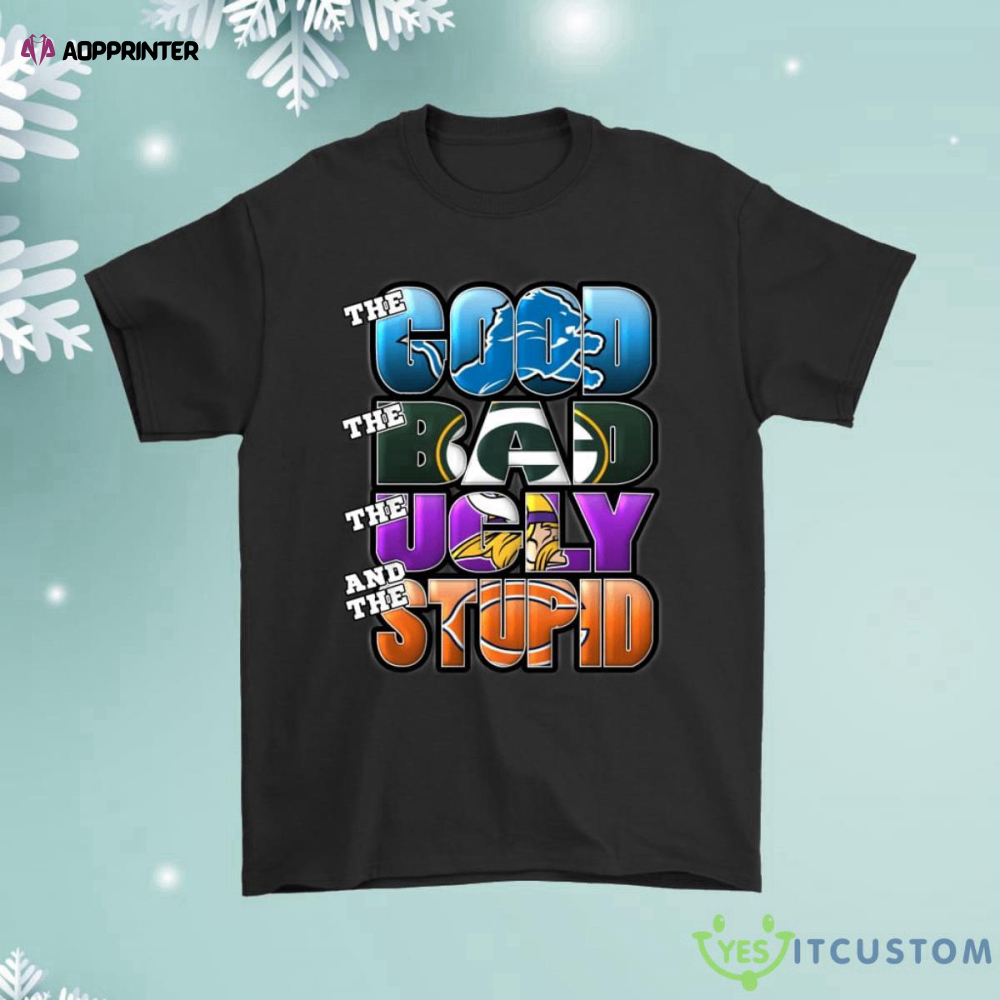 The Good Bad Ugly Stupid Mashup Detroit Lions Shirt