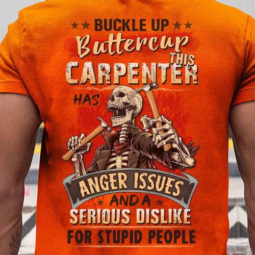 Carpenter Cannot Be Inherited Nor Purchased T-shirt For Men And Women