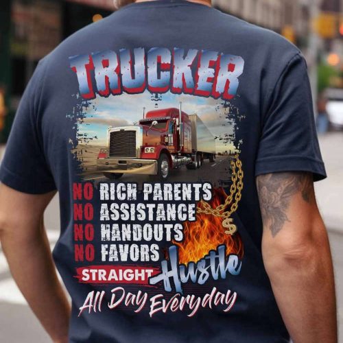 Trucker Hustle All Day Everyday T-shirt Gift For Father And Truckers