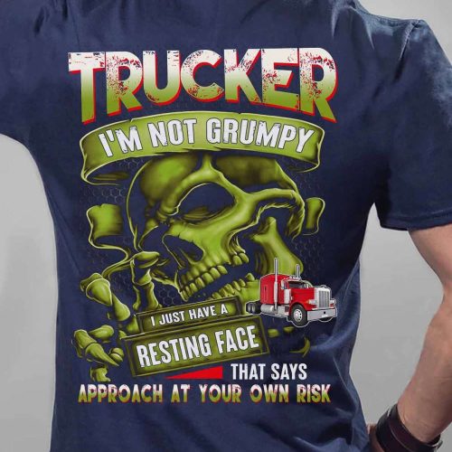 Trucker I’m Not Grumpy Navy Blue Trucker-T-shirt