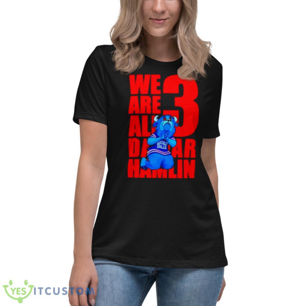 We are all Damar Hamlin 3 Buffalo Bills shirt