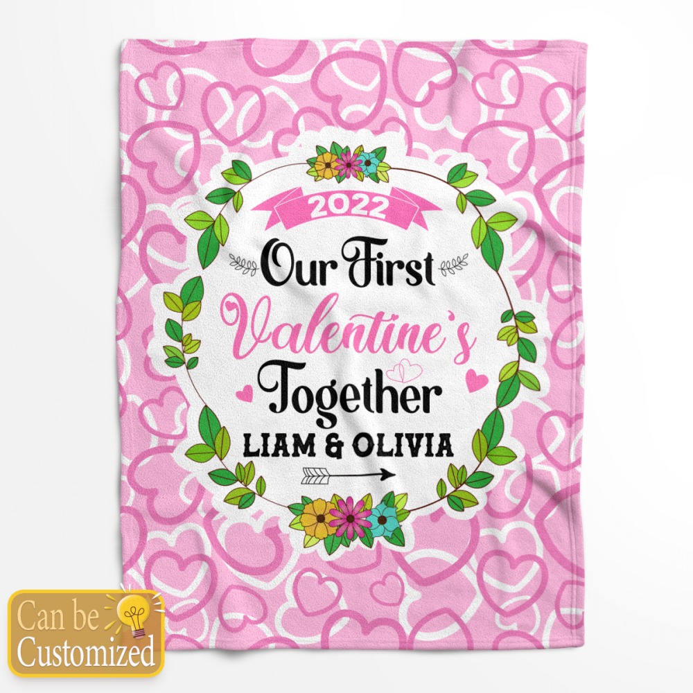 Personalized Our First Valentine’s Together Fleece Blanket – Quilt Christmas Birthday Gift
