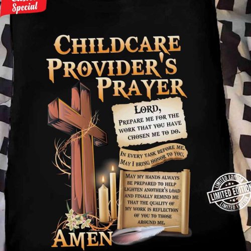 Awesome Childcare Provider’s Prayer Black Childcareprovider  T-Shirt , For Men Women